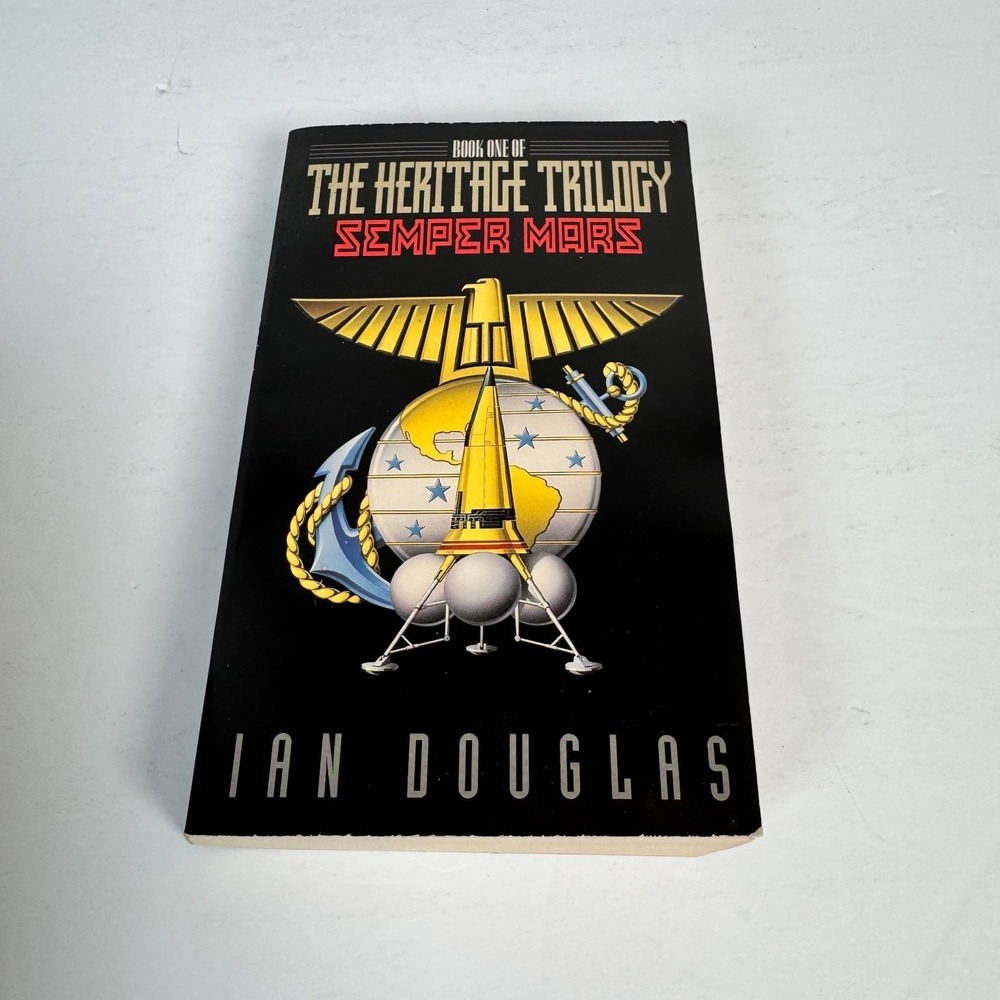 Semper Mars Ian Douglas 1998 First Printing The Heritage Trilogy Sci-Fi Avon Eos